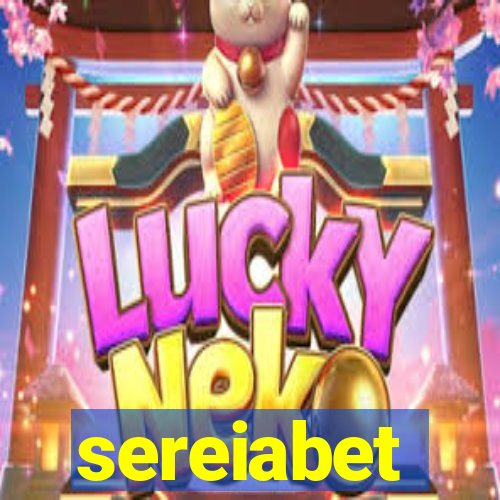 sereiabet