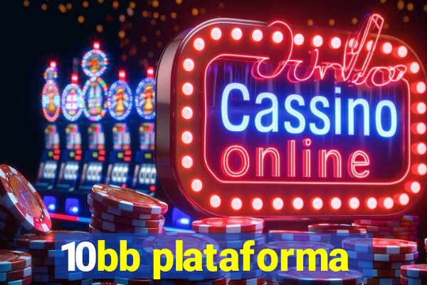 10bb plataforma