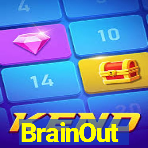 BrainOut