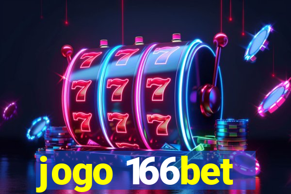 jogo 166bet