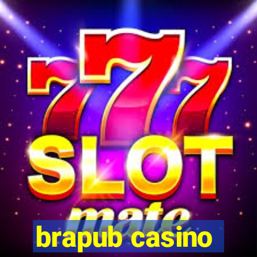 brapub casino