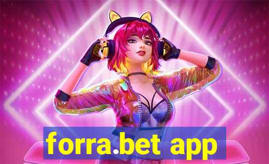 forra.bet app