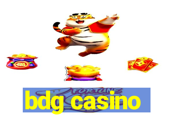 bdg casino