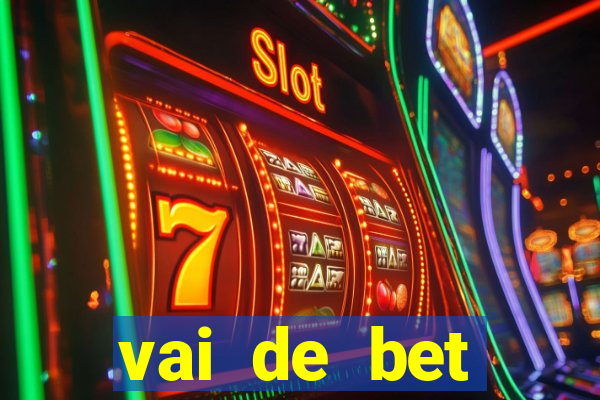 vai de bet gusttavo lima app