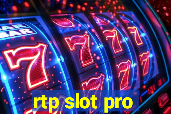 rtp slot pro