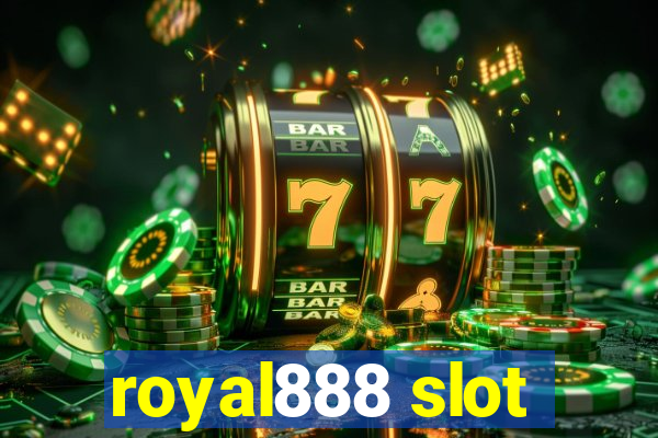 royal888 slot