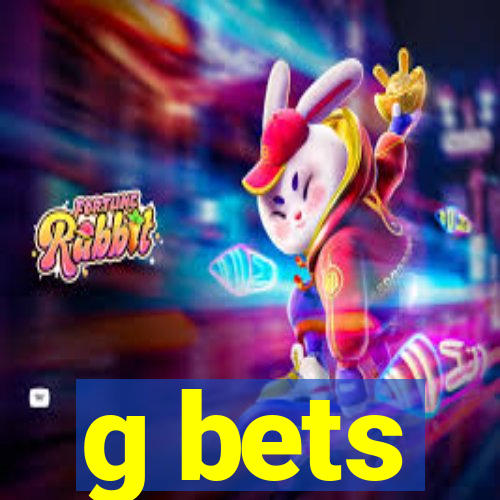 g bets