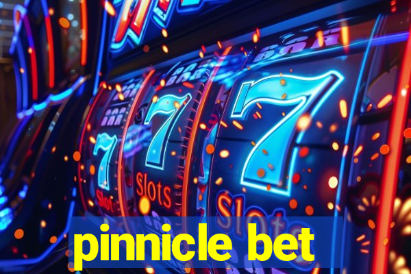 pinnicle bet