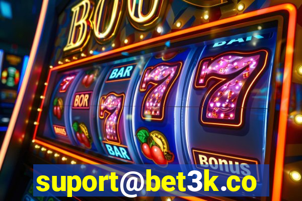 suport@bet3k.com