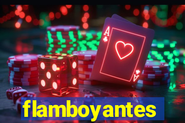 flamboyantes