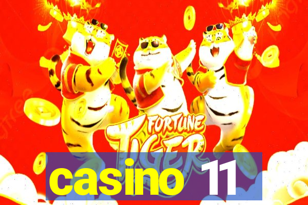 casino 11