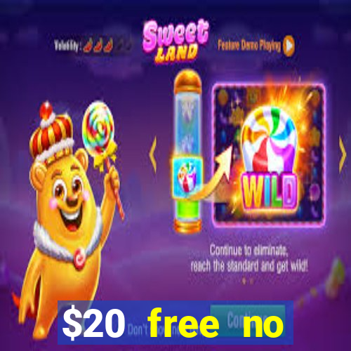 $20 free no deposit casino us 2020