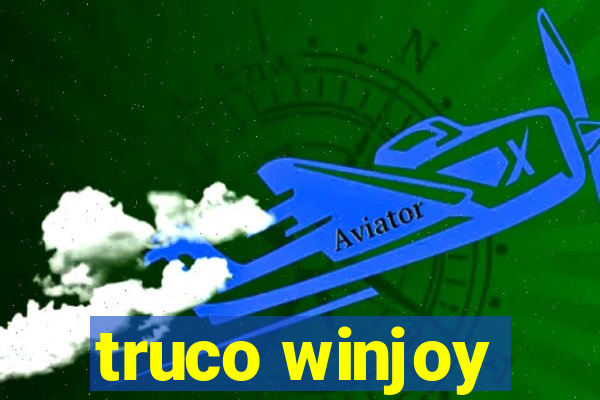 truco winjoy