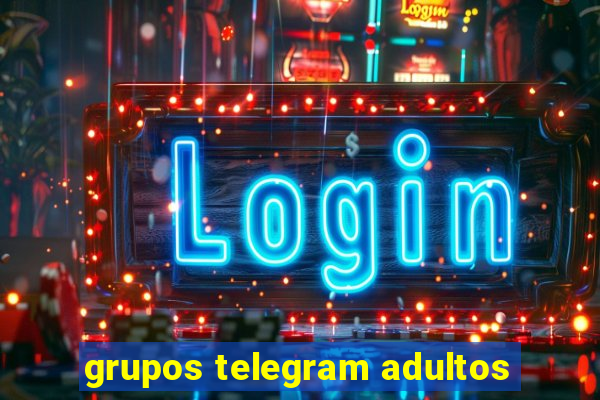 grupos telegram adultos