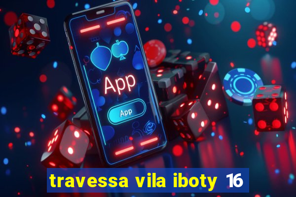 travessa vila iboty 16