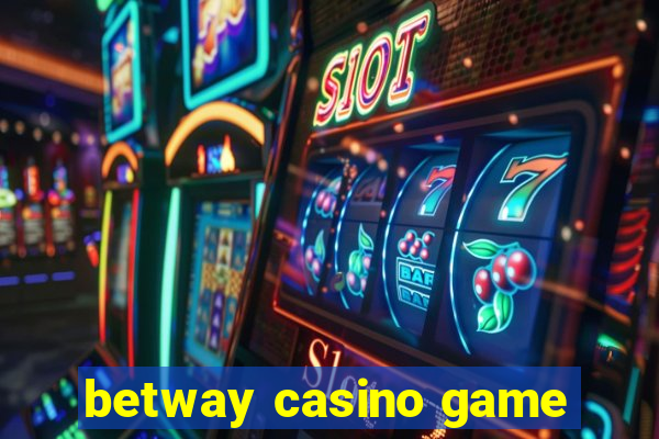 betway casino game