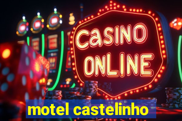 motel castelinho