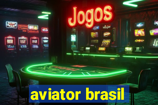 aviator brasil