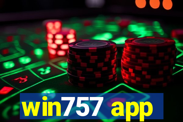 win757 app