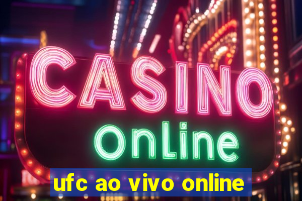 ufc ao vivo online