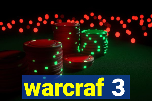 warcraf 3