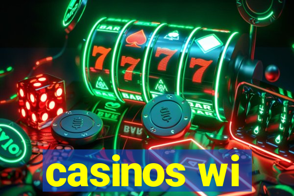 casinos wi