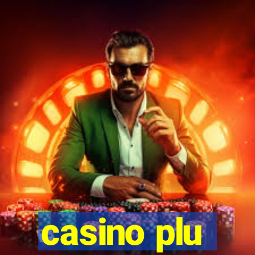 casino plu