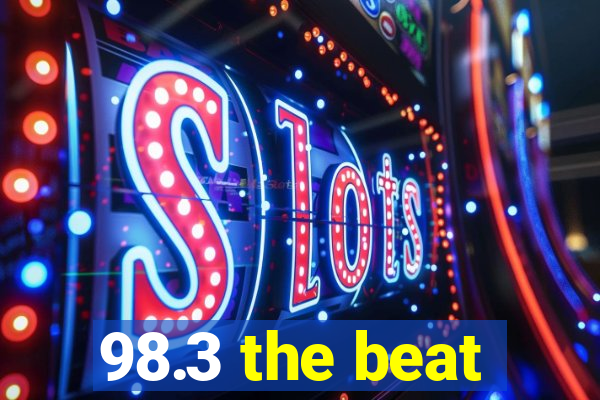 98.3 the beat