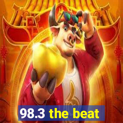 98.3 the beat