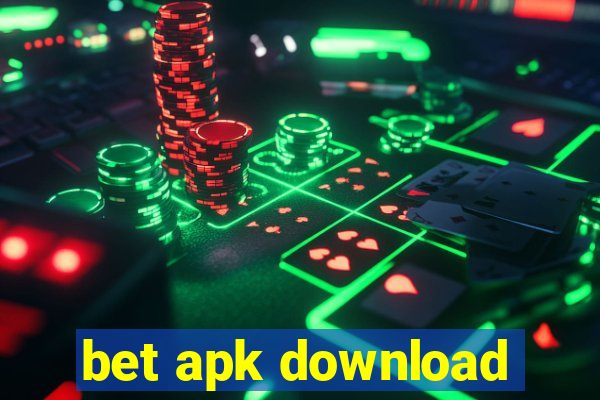 bet apk download