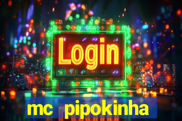 mc pipokinha privacy videos