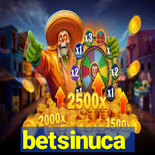 betsinuca