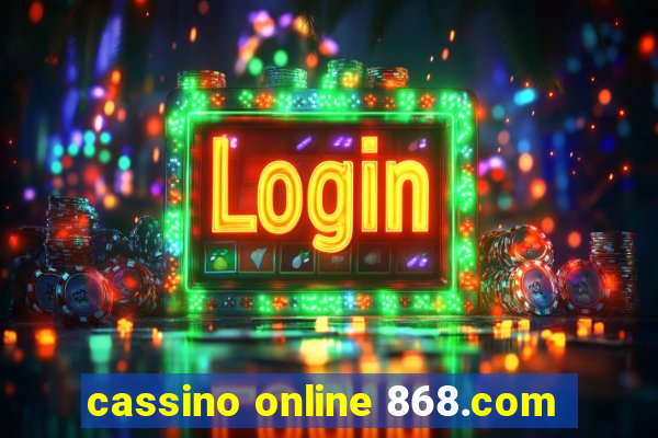 cassino online 868.com