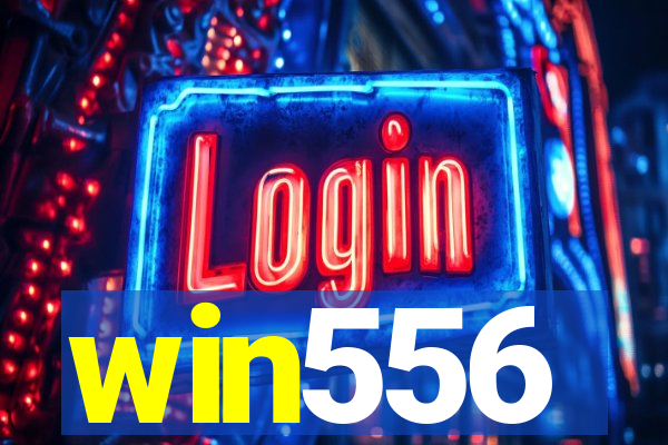 win556