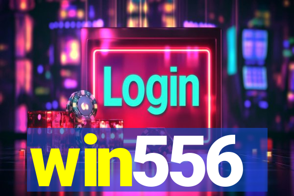 win556