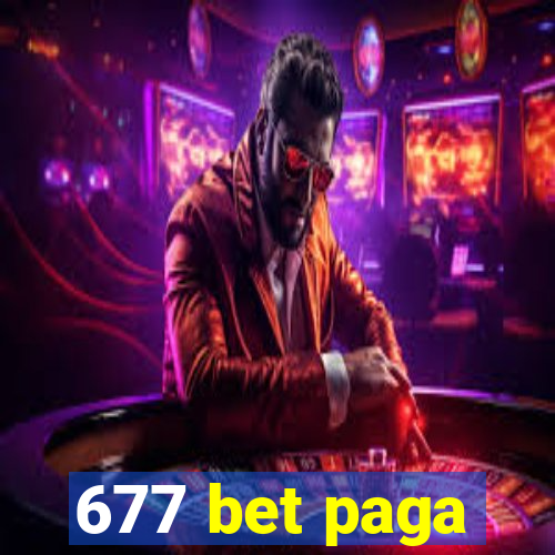 677 bet paga