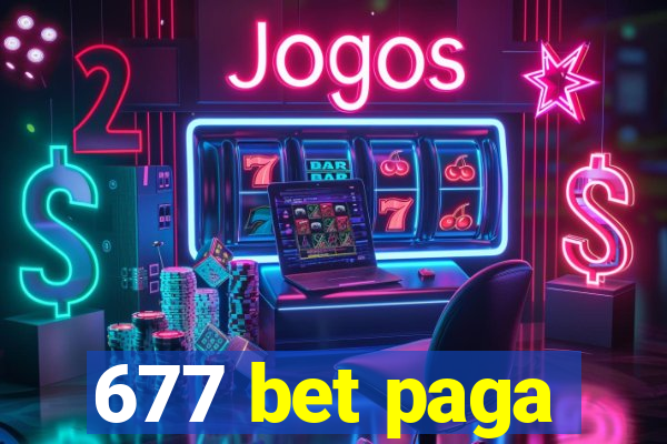 677 bet paga