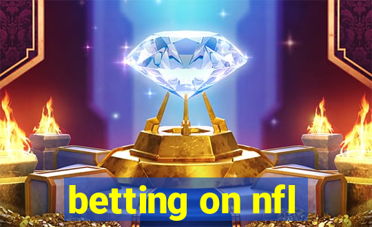 betting on nfl