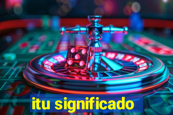 itu significado