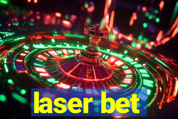 laser bet