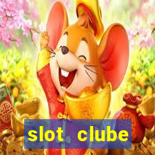 slot  clube