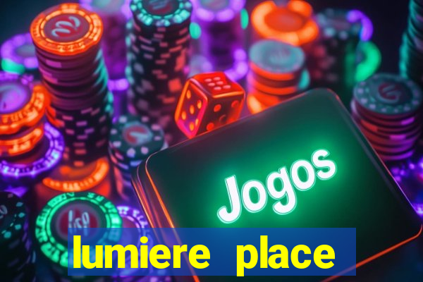 lumiere place casino hotels