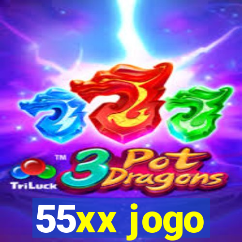 55xx jogo