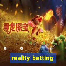 reality betting