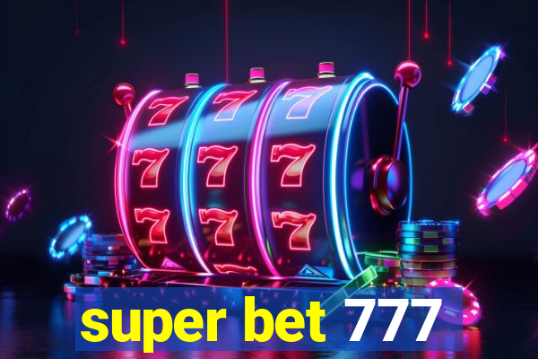 super bet 777