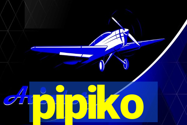 pipiko