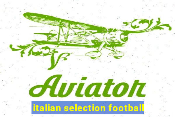 italian selection football