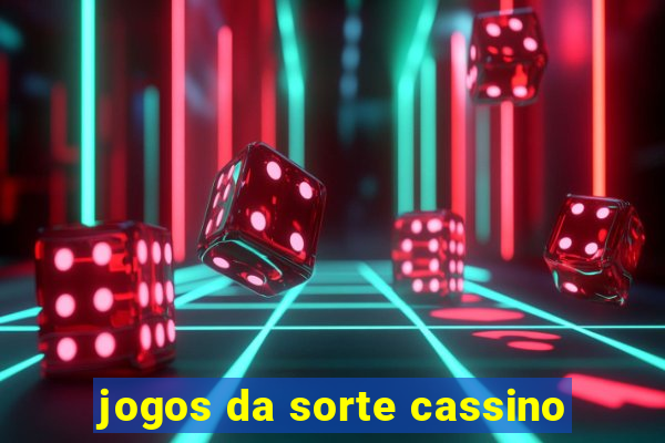 jogos da sorte cassino