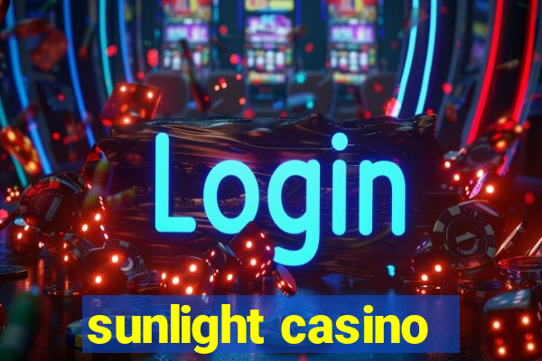 sunlight casino