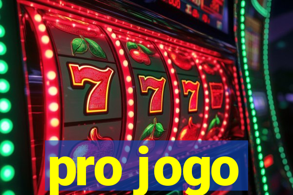 pro jogo